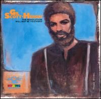 Cover of 'The Revolution Will Not Be Televised' - Gil Scott-Heron